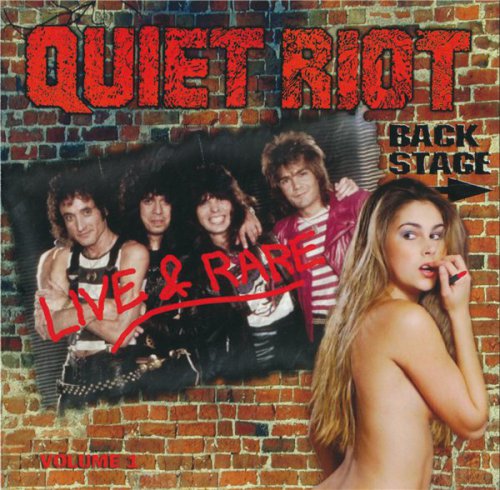 Quiet Riot - Live & Rare Vol.1 (2005)[2015]