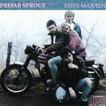 Prefab Sprout - Steve McQueen (1985) [Reissue 2003]
