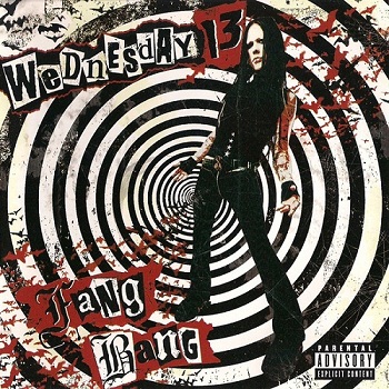 Wednesday 13 - Fang Bang (2006)