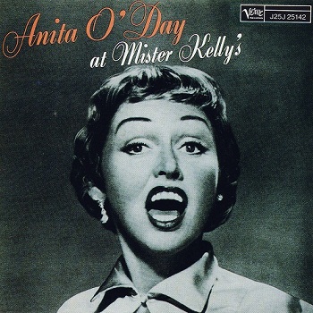 Anita O'Day - At Mister Kelly's (Japan Edition) (2005)