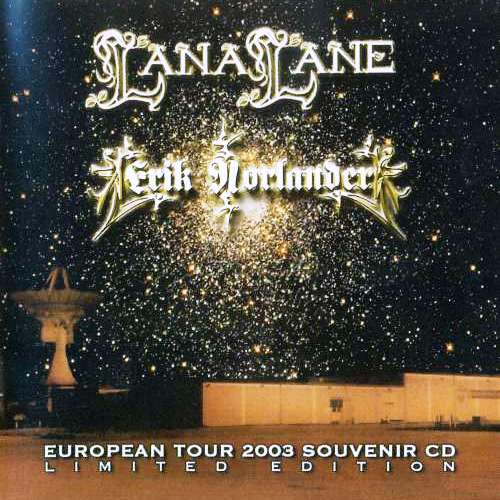 Lana Lane / Erik Norlander - European Tour (2003)