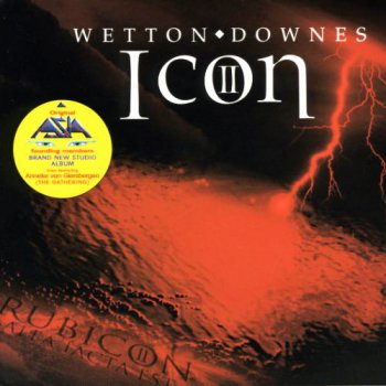 John Wetton / Geoffrey Downes - Icon II: Rubicon (2006)