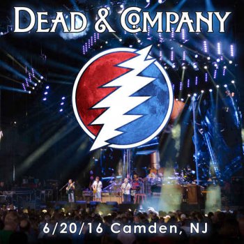 Dead & Company - 2016-06-20 BB&T Pavilion, Camden, NJ (2016)