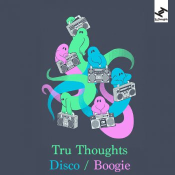 VA - Tru Thoughts Disco / Boogie (2012)