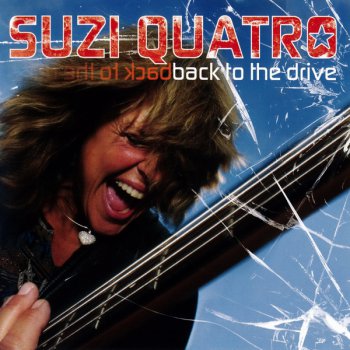 Suzi Quatro - Back To The Drive (2005) (Japan)