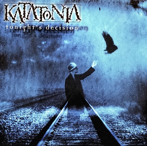 Katatonia - Tonight's Decision (1999)