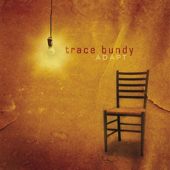Trace Bundy - Adapt (2004)
