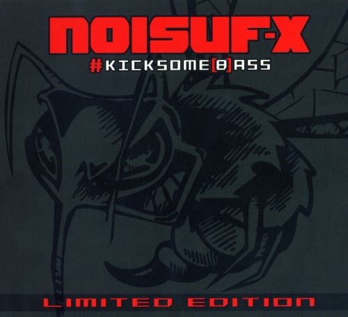 Noisuf-X - #Kicksome[b]ass [2CD] (2016)