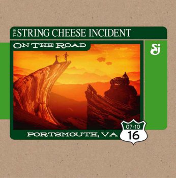 The String Cheese Incident - 2016-07-10 Portsmouth Pavilion, Portsmouth, VA (2016)