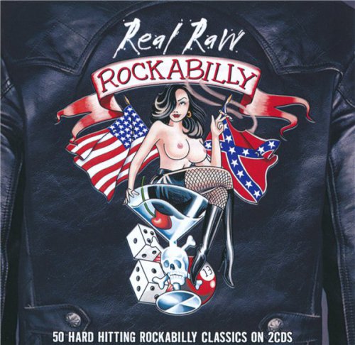 VA - Real Raw Rockabilly (2CD 2015)