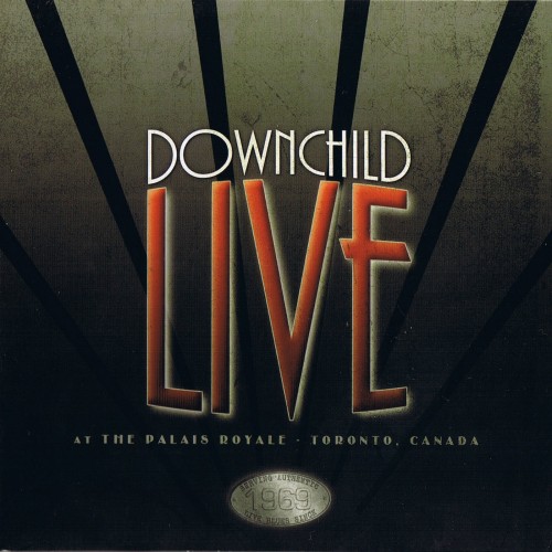 Downchild Blues Band - Live At The Palais Royale (2007)