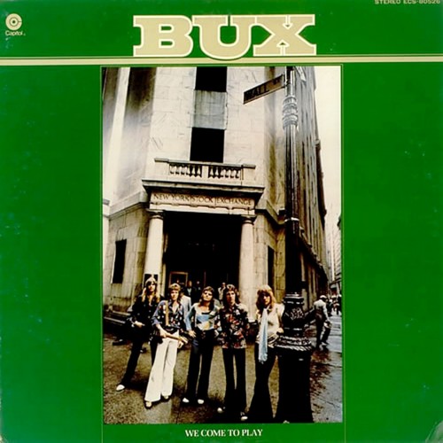 Bux - We Came to Play (1976)