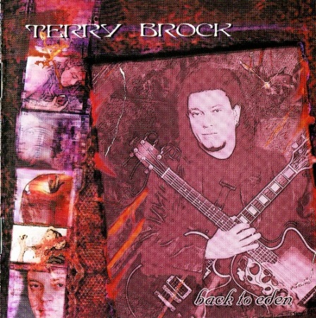 Terry Brock - Back To Eden (2001)