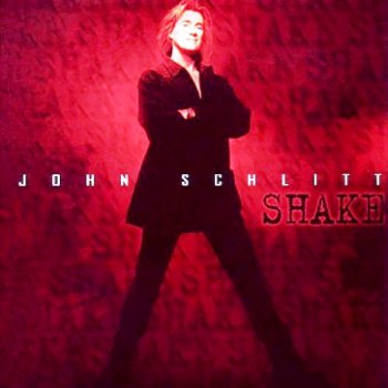 John Schlitt - Shake (1995)