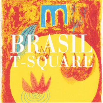 T-Square - Brasil (2001)
