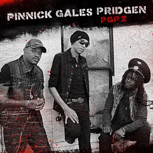 Pinnick Gales Pridgen - PGP 2 (2014)