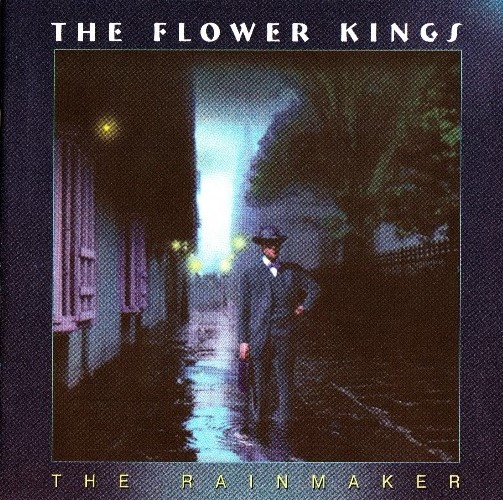 The Flower Kings - The Rainmaker [2CD] (2001) 