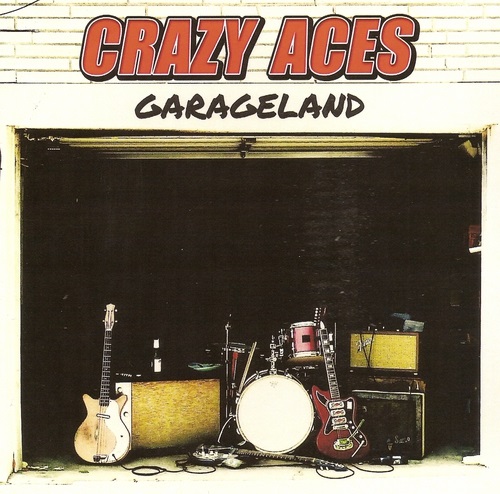 Crazy Aces - Garageland (2016)