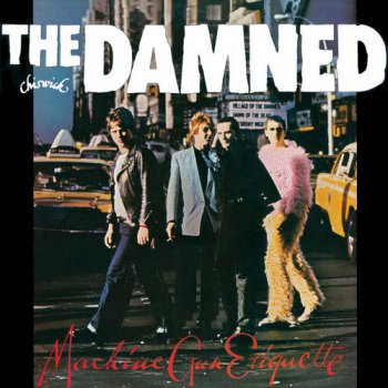 The Damned - Machine Gun Etiquette (1979) [Remastered 2007]