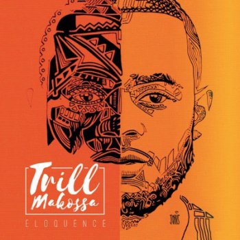 Eloquence-Trill Makossa 2016 