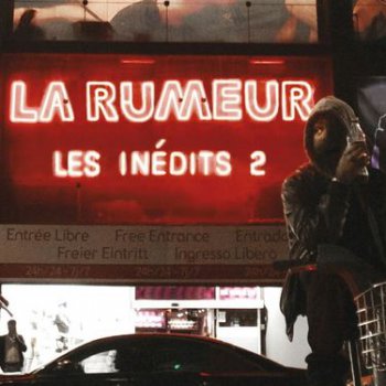 La Rumeur-Les Inedits 2 2013