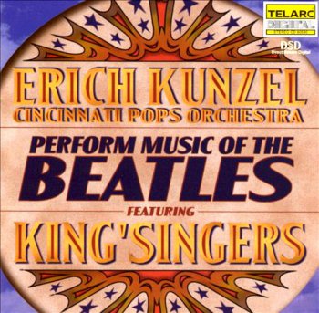 Erich Kunzel & Cincinnati Pops Orchestra - Perform Music of The Beatles(2001)