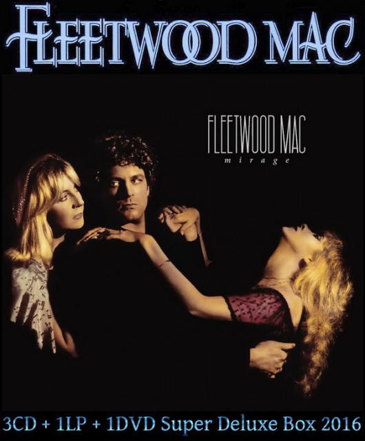 Fleetwood Mac: 1982 Mirage - 3CD + DVD + LP Super Deluxe Box Set Rhino Records 2016
