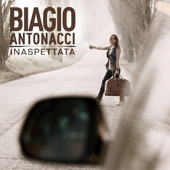 Biagio Antonacci - Inaspettata (2010)