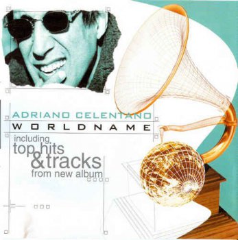 Adriano Celentano - World Name (2003)