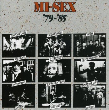 Mi-Sex - '79 - '85 (1985) [Reissue 2007]