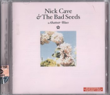 Nick Cave & The Bad Seeds - Abattoir Blues (2004)