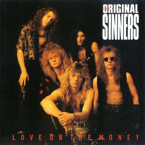 The Original Sinners - Love Or The Money (1992)