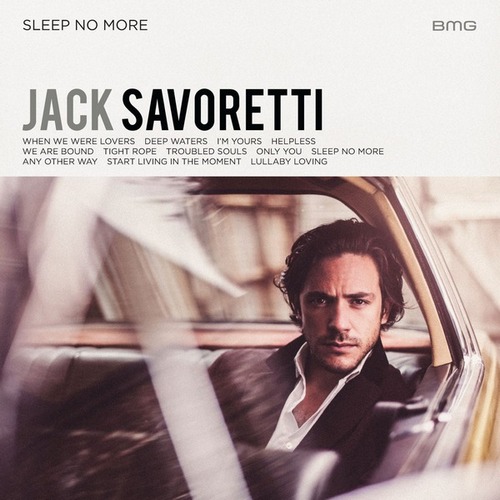 Jack Savoretti - Sleep No More (2016)