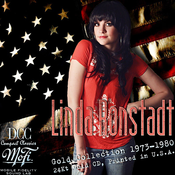 LINDA RONSTADT - Gold Collection 1973-1980 (7 x 24Kt Gold CD • Issue 1993-2010) LINDA RONSTADT - Gold Collection 1973-1980 (7 x 24Kt Gold CD • Issue 1993-2010)