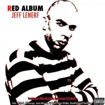 Jeff Le Nerf-Red Album 2016