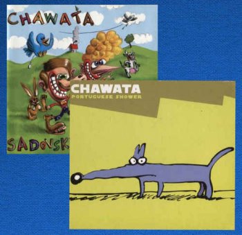 Chawata - Sadovsky Masovitch & Portuguese Shower (1997 & 2003)
