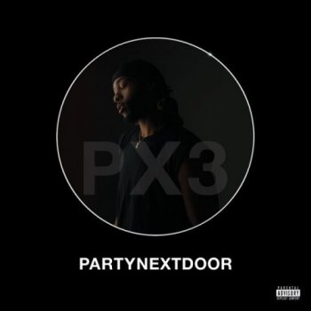 PartyNextDoor - PartyNextDoor 3 (2016) 
