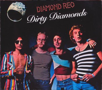 Diamond Reo - Dirty Diamonds 1976 (2012 remaster)