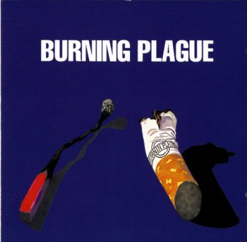 Burning Plague - Burning Plague (1970/2002)
