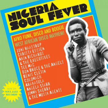 VA - NIGERIA SOUL FEVER: Afro Funk Disco & Boogie West African Disco Mayhem (2016)