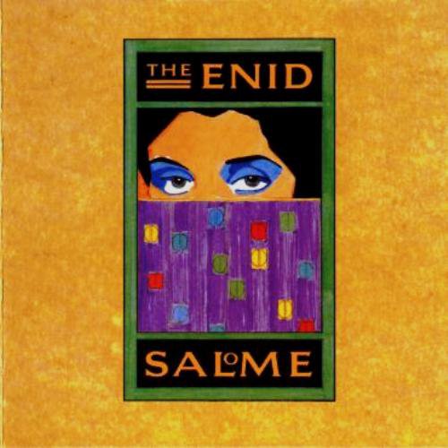 The Enid - Salome (1986) [Reissue 2008]