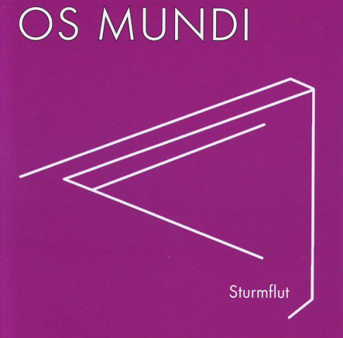 Os Mundi - Sturmflut (2008) (WAVPack)