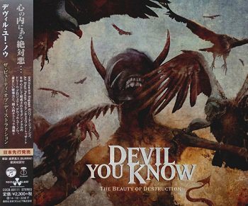 Devil You Know - The Beauty Of Destruction (Japan Edition) (2014)