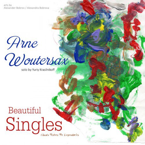 Arne Woutersax - Beautiful Singles (2015) (FLAC)
