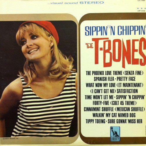 The T-Bones - Sippin' 'n Chippin' (1966)