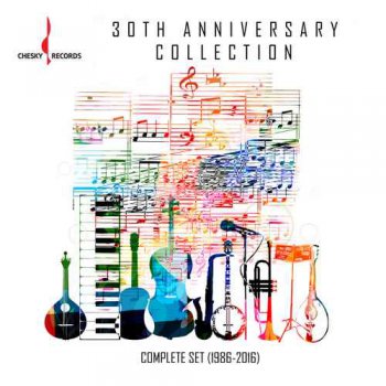 VA - Chesky Records - 30th Anniversary Collection: Complete Set (1986-2016) [HDtracks] (2016)