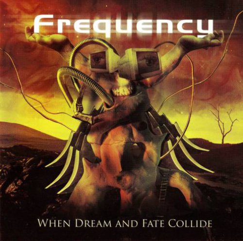 Frequency - When Dream and Fate Collide (2006)