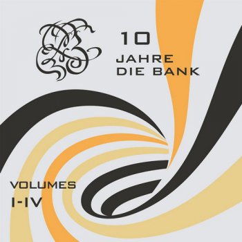 VA - 10 Jahre Die Bank - Volumes I-IV (2015)