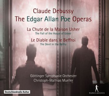 Gottinger Symphonie Orchester, Christoph-Mathias Mueller - Debussy: Edgar Allan Poe Operas (2016)