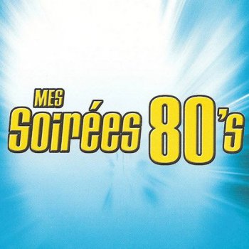 VA - Mes Soirees 80's N°1-25 [25CD] (2001)